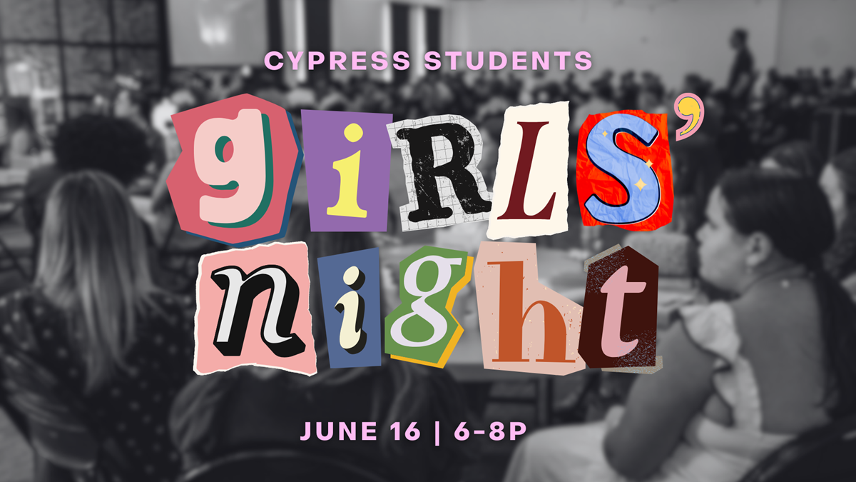 HFBC Event Artwork: Cypress Students Girls' Night