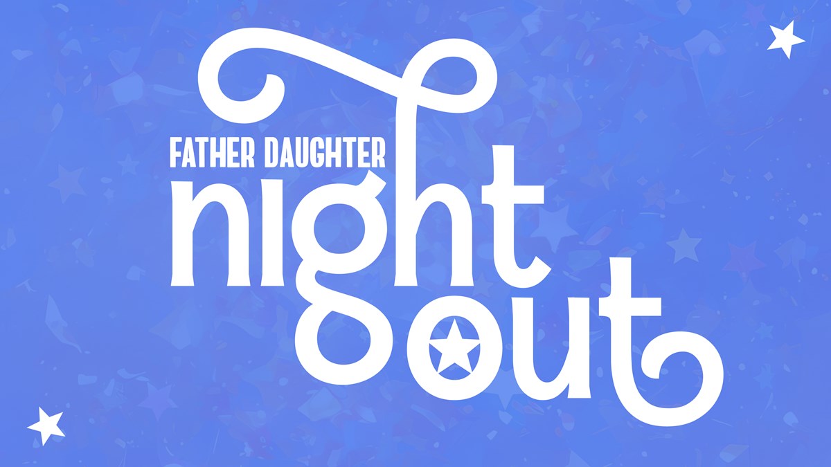 HFBC Event Artwork: Father & Daughter Night Out